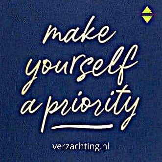 Verzachting make yourself a priority